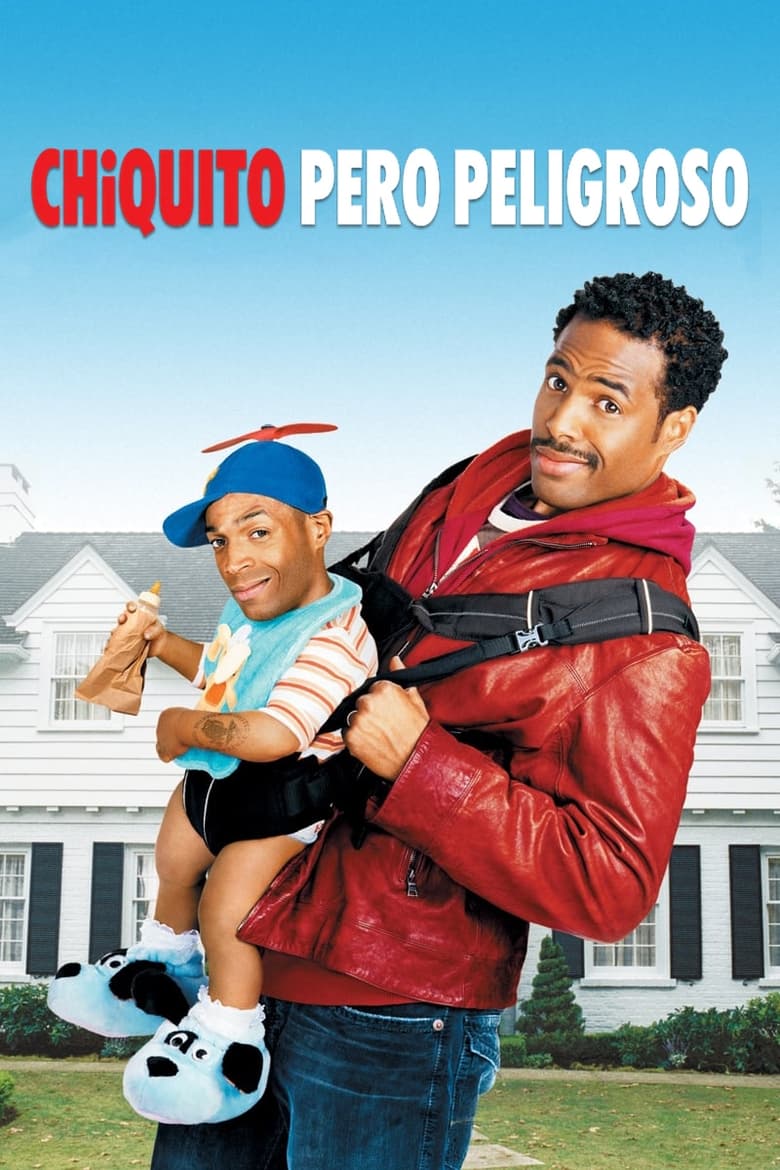 Chiquito pero peligroso (2006)