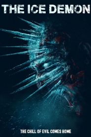 The Ice Demon (2021) HD 720p