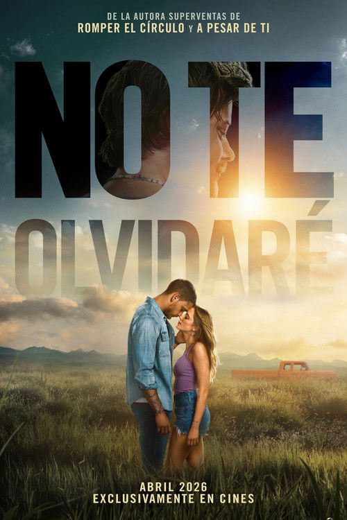 No te olvidaré 2026 HD 720p Latino