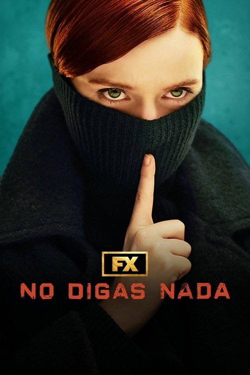 No digas nada Temporada 1 (2024) HD 1080p Latino
